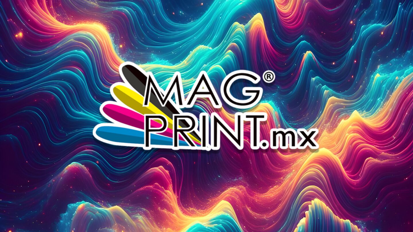Soluciones de impresión que te ofrece Magprint.mx